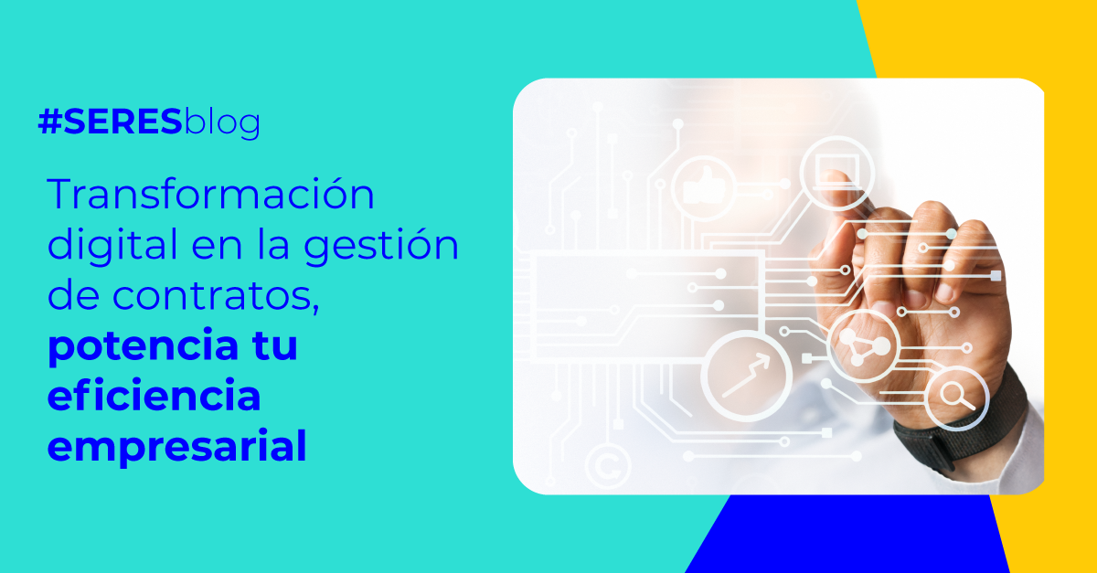 Digitalización de contratos, optimizando la eficiencia empresarial